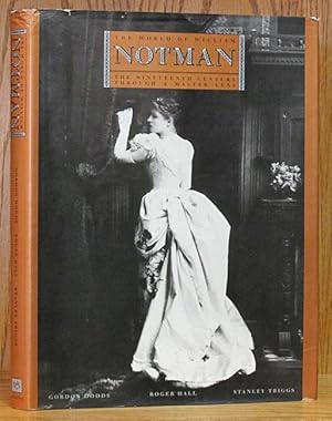 World of William Notman: The Nineteenth Century Through a Master Lens