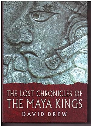 Seller image for The Lost Chronicles of the Maya Kings for sale by Uncommon Works