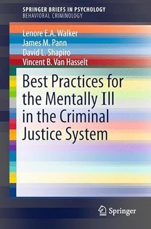 Bild des Verkufers fr Best Practices for the Mentally Ill in the Criminal Justice System zum Verkauf von AHA-BUCH GmbH