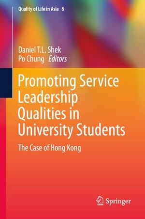 Seller image for Promoting Service Leadership Qualities in University Students : The Case of Hong Kong for sale by AHA-BUCH GmbH