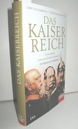 Seller image for Das Kaiserreich (Deutschland unter preuischer Herrschaft) for sale by Antiquariat Zinnober