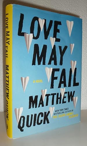 Seller image for Love May Fail for sale by Sekkes Consultants