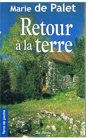 Image du vendeur pour Retour  la terre mis en vente par Joie de Livre