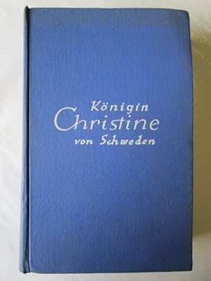 Königin Christine von Schweden.