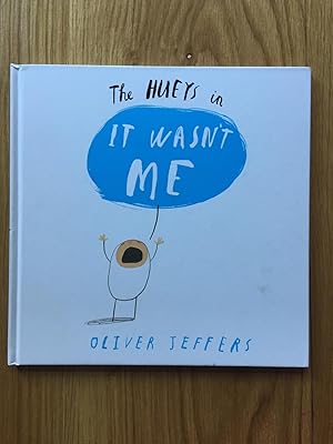 Seller image for It Wasn't Me (The Hueys) for sale by Setanta Books