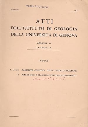 Seller image for Rassegna casistica delle ofioliti italiane - Petregenesi e classificazione dellle serpentiniti - Voluem II, fascicolo I - Atti dell'istituto di geologia della universita di genova for sale by Pare Yannick