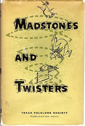 Seller image for Madstones and Twisters (Texas Folklore Series) for sale by Dorley House Books, Inc.