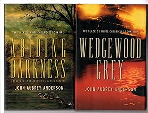 Seller image for ABIDING DARKNESS & WEDGEWOOD GREY: The Black or White Chronicles, Book One and Two (2 volume set.) for sale by Bookfever, IOBA  (Volk & Iiams)