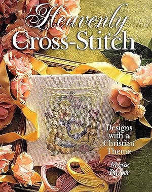 Heavenly Cross-Stitch : Designs With A Christian Theme :