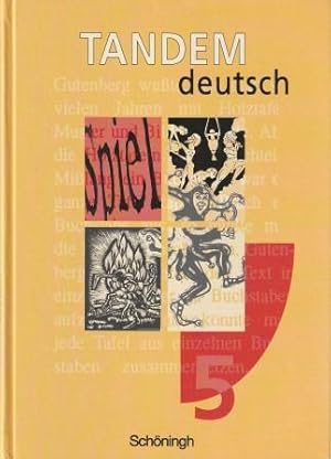 Bild des Verkufers fr Tandem 5 - Ein Deutschbuch fr die Realschule. zum Verkauf von Versandantiquariat Dr. Uwe Hanisch