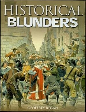 Seller image for Historical Blunders for sale by Godley Books