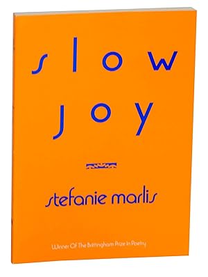 Immagine del venditore per Slow Joy venduto da Jeff Hirsch Books, ABAA