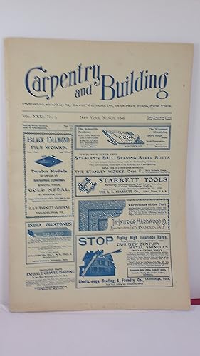 Seller image for CARPENTRY AND BUILDING [Vol. XXXI, No. 3, March, 1909] for sale by Live Oak Booksellers