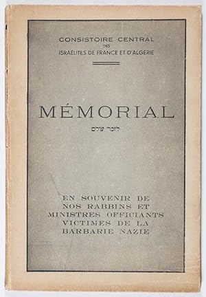 Seller image for Mmorial en Souvenir de nos Rabbins et Ministres Officiants et Victimes de la Barbarie Nazie for sale by ERIC CHAIM KLINE, BOOKSELLER (ABAA ILAB)