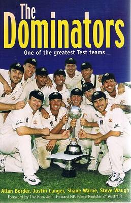 Seller image for The Dominators: One Of The Greatest Test Teams for sale by Marlowes Books and Music