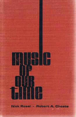 Imagen del vendedor de Music Of Our Time a la venta por Marlowes Books and Music