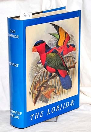 A Monograph of the Lories, or Brush-Tongued Parrots Composing the Family Loriidae - 61 Farbtafeln...