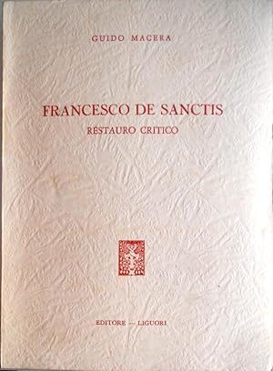 FRANCESCO DE SANCTIS. RESTAURO CRITICO