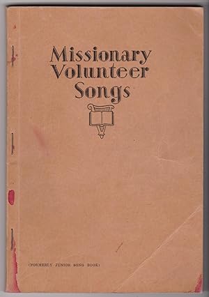 Missionary Volunteer Songs