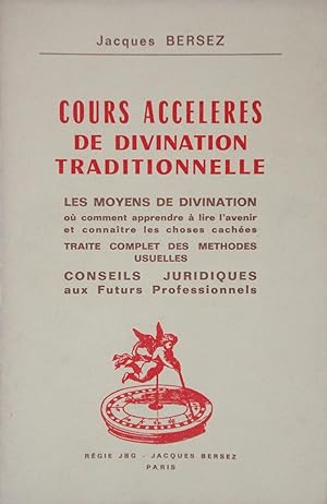 Seller image for Cours acclrs de divination traditionnelle for sale by FABRISLIBRIS