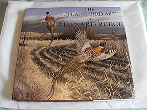 Immagine del venditore per THE UPLAND BIRD ART OF MAYNARD REECE venduto da Andrew Johnson Books