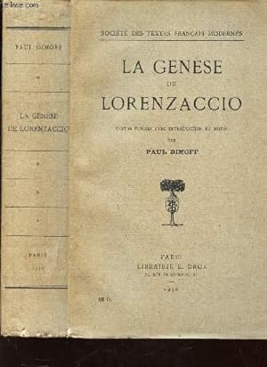 Seller image for LA GENESE DE LORENZACCIO / SOCIETE DES TEXTES FRANCAIS MODERNES. for sale by Le-Livre