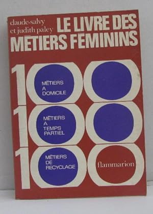 Seller image for Le livre des mtiers fminins for sale by crealivres