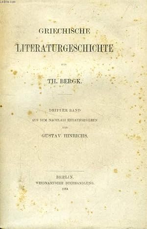 Bild des Verkufers fr GRIECHISCHE LITERATURGESCHICHTE, DRITTER BAND zum Verkauf von Le-Livre