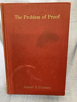 Imagen del vendedor de The Problem of Proof, Especially as Exemplified in Disputed Document Trials a la venta por Bryn Mawr Bookstore