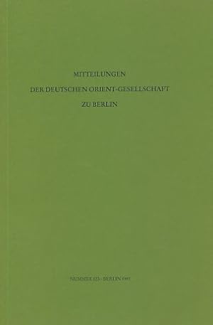 Bild des Verkäufers für Mitteilungen der Deutschen Orient Gesellschaft zu Berlin (MDOG) Nr. 123, 1991. zum Verkauf von Fundus-Online GbR Borkert Schwarz Zerfaß