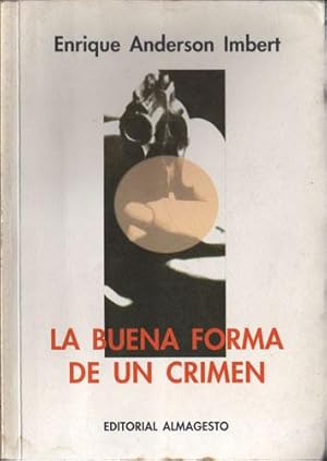 La Buena Forma de un Crimen