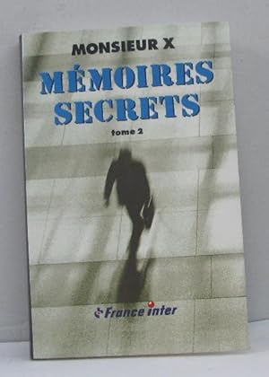 Seller image for Mmoires secrets tome II for sale by crealivres