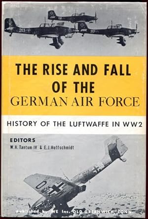 Image du vendeur pour The Rise and Fall of the German Air Force. (1933 to 1945). mis en vente par Time Booksellers