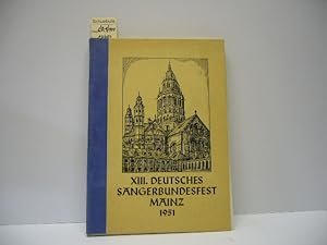 Erinnerungsheft, 13. Deutsches Sängerbundesfest Mainz vom 27. - 29. Juli 1951.