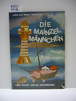 Imagen del vendedor de Die Mainzelmnnchen. Fahren in die Ferien. a la venta por Schuebula