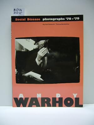 Social Disease. Photographs '76-'79. Hrsg. Karl Steinorth. Thomas Buchsteiner. Katalog.