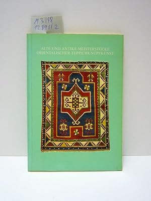 Immagine del venditore per Alte und antike Meisterstcke orientalischer Teppichknpfkunst, Katalog der Ausstellung im Teppichhaus Bausback Mannheim, Oktober 1972 venduto da Schuebula