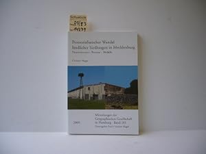 Image du vendeur pour Postsozialistischer Wandel lndlicher Siedlungen in Mecklenburg : Determinanten, Prozesse, Modelle. Geographische Gesellschaft : Mitteilungen der Geographischen Gesellschaft in Hamburg ; Bd. 101 mis en vente par Schuebula