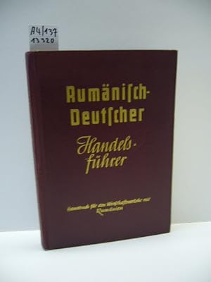 Rumänisch-deutscher Handelsführer : Handbuch für den Wirtschaftsverkehr mit Rumänien , Manuskript...