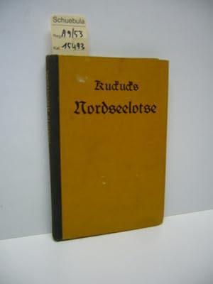 Bild des Verkufers fr Der Nordseelotse : Lehrreiches u. lust. Vademekum f. Helgolnder Badegste u. Besucher d. Nordsee. zum Verkauf von Schuebula