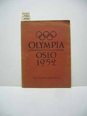 Olympia VI. Winterspiele 14. bis 25. Februar OSLO 1952 30 Nationen in Oslo