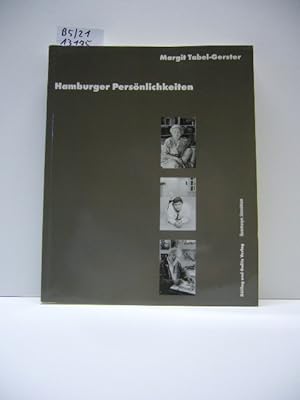 Hamburger Persönlichkeiten aus Kultur, Politik, Wirtschaft, Wissenschaft und Alltag. Photographie...