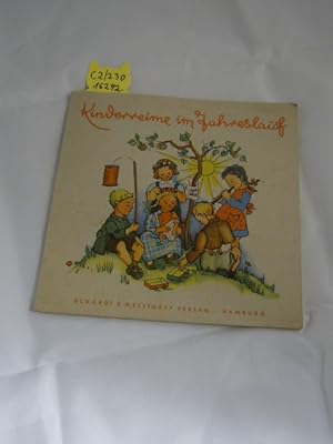 Kinderreime im Jahreslauf. Verse von. Bilder von Felicitas Wollschlaeger