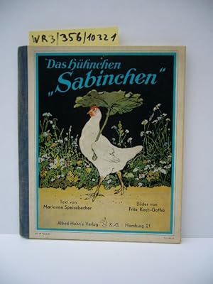 Das Hühnchen Sabinchen