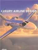 Luxury airline design. ed. by &amp, Jacek Slaski. [Transl.: Elena and Constanze Alvarez (Spanish) .]