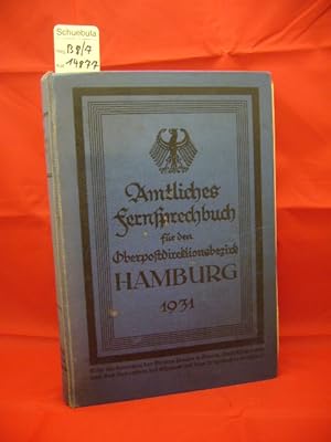 Amtliches Fernsprechbuch für den Oberpostdirektionsbezirk Hamburg. Ausgabe1931