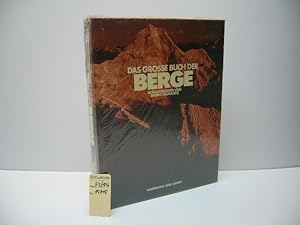 Bild des Verkufers fr Das grosse Buch der Berge. hrsg. von Bruno Moravetz. Mit e. Vorw. von Reinhold Messner zum Verkauf von Schuebula