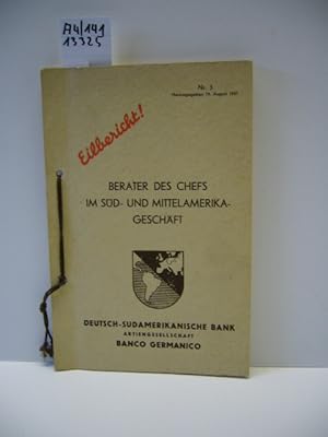 Berater des Chefs im Süd- und Mittelamerika - Geschäft. Eilbericht Nr. 3