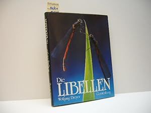 Die Libellen : das umfassende Handbuch zur Biologie und Ökologie aller mitteleuropäischen Arten m...