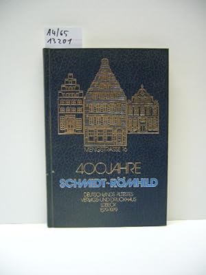 Immagine del venditore per Festschrift. 400 Jahre Schmidt-Rmhild. Deutschlands ltestes Verlags- und Druckhaus 1579-1979 venduto da Schuebula